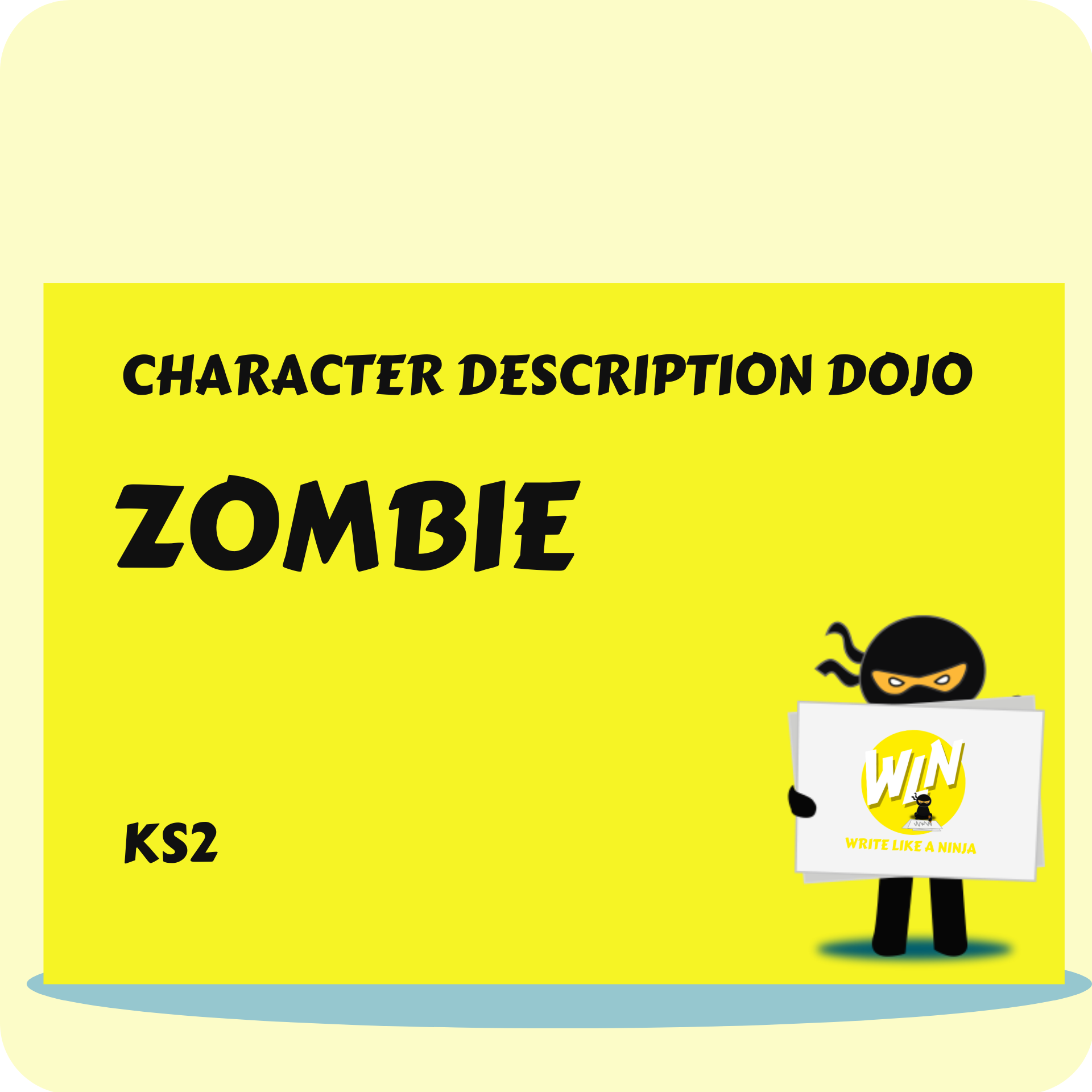 Zombie - Character Description Dojo KS2