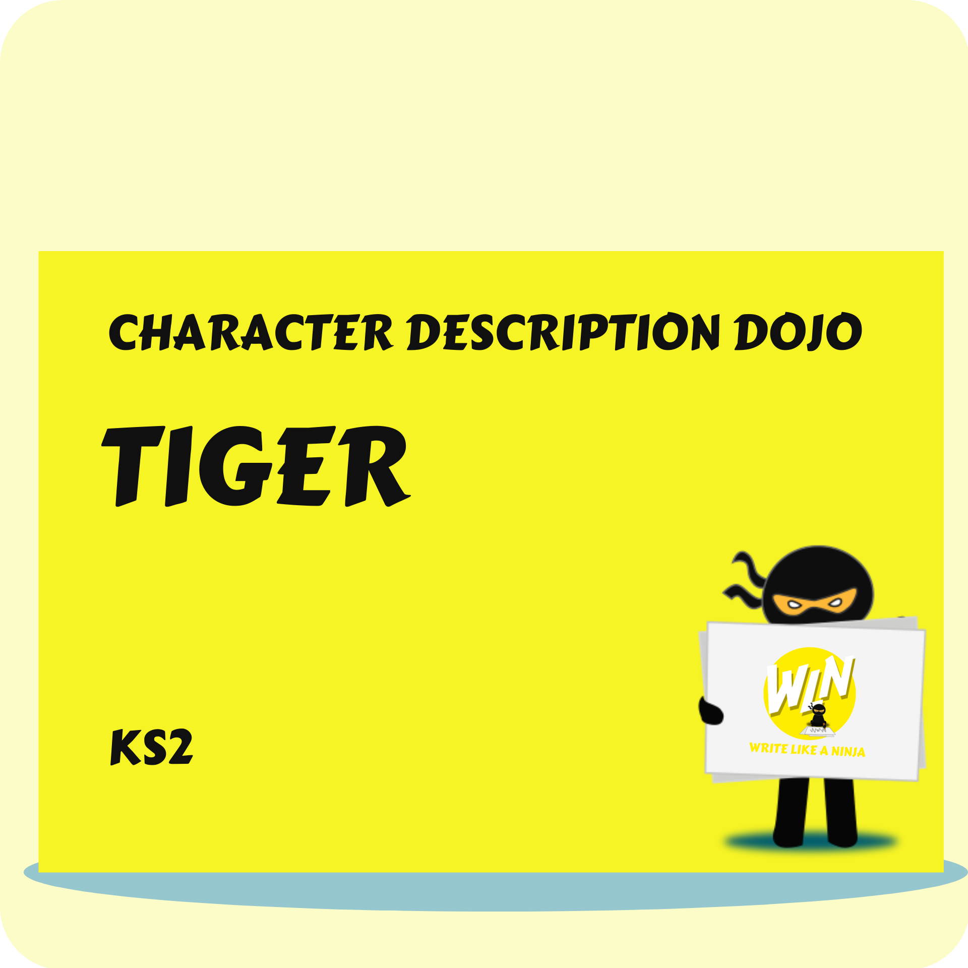 Tiger - Character Description Dojo KS2