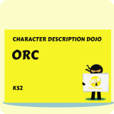 Orc / Ogre - Character Description Dojo KS2