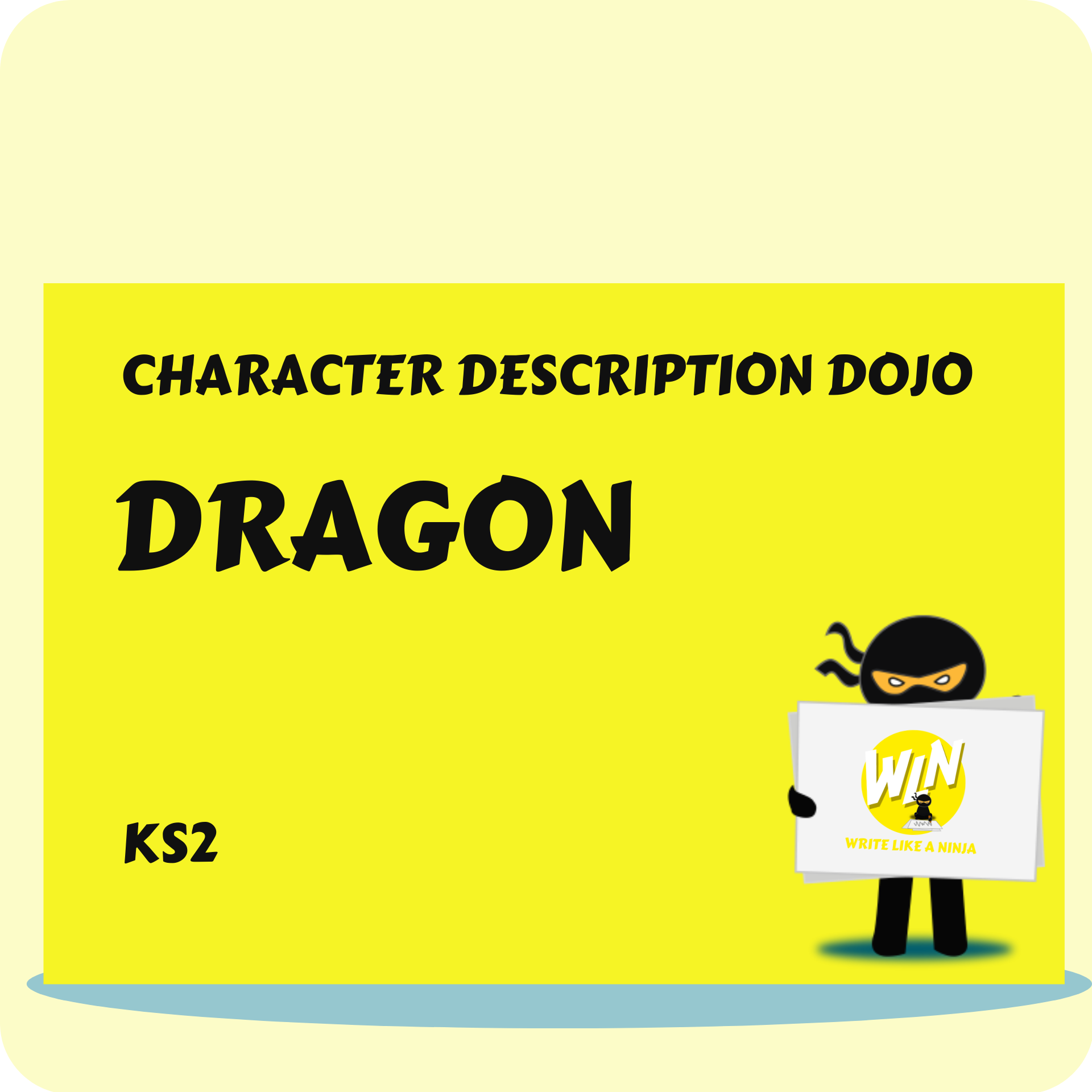 Dragon - Character Description Dojo KS2