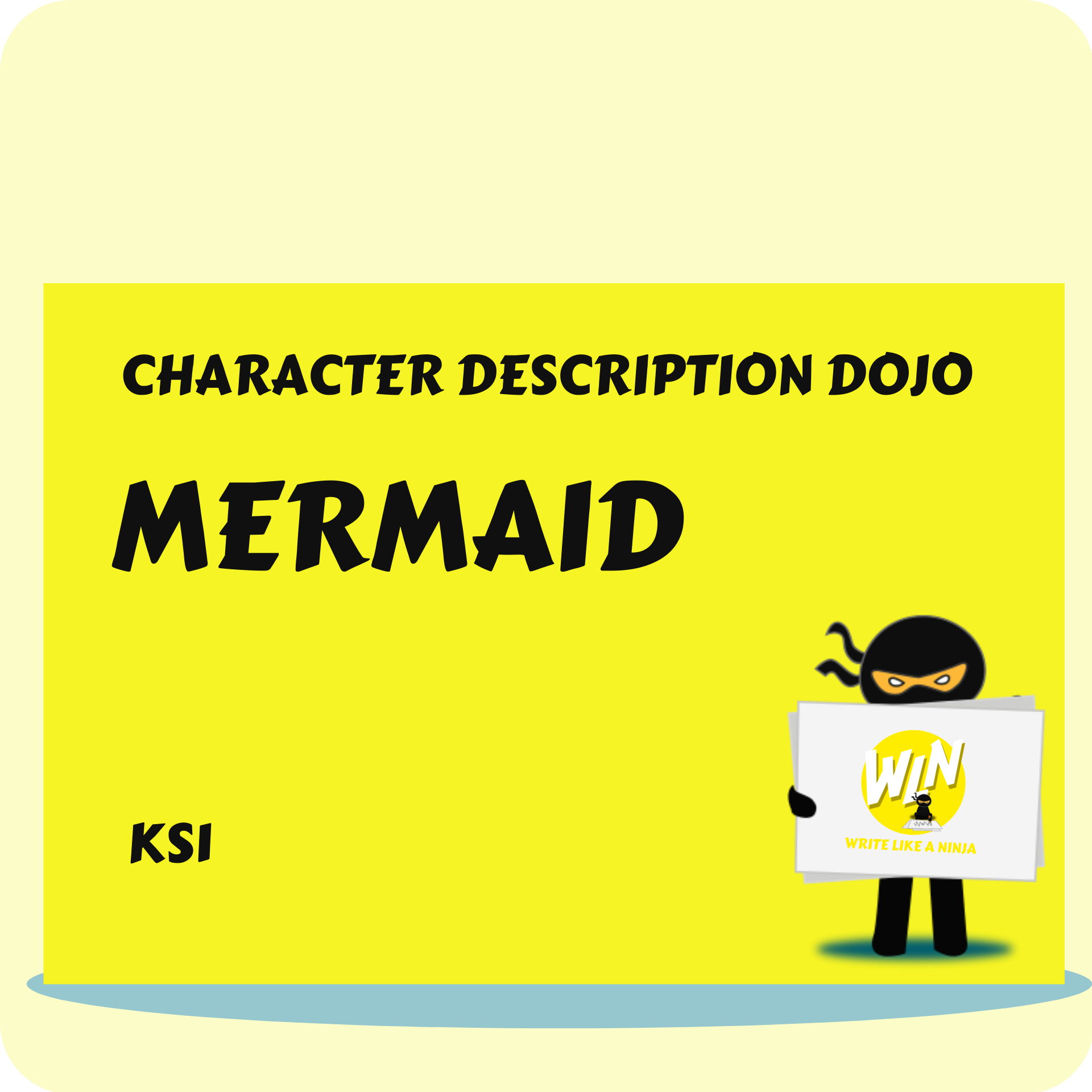 Mermaid - Character Description Dojo KS1