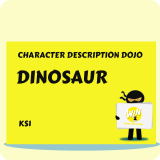 Dinosaur - Character Description Dojo KS1
