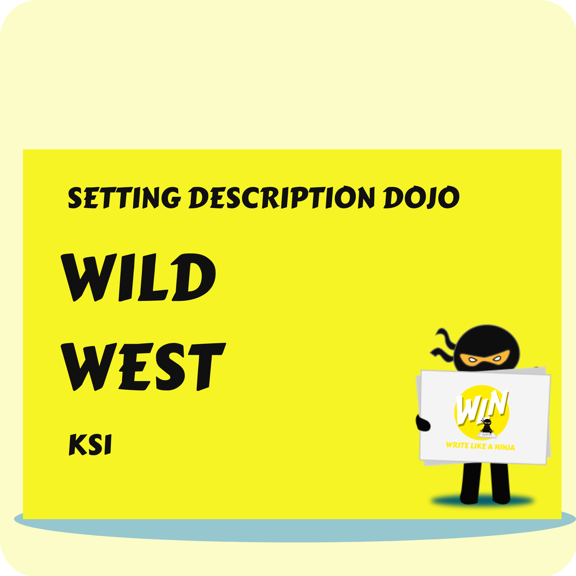Wild West - Setting Description Dojo KS1