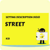 Street - Setting Description Dojo KS1