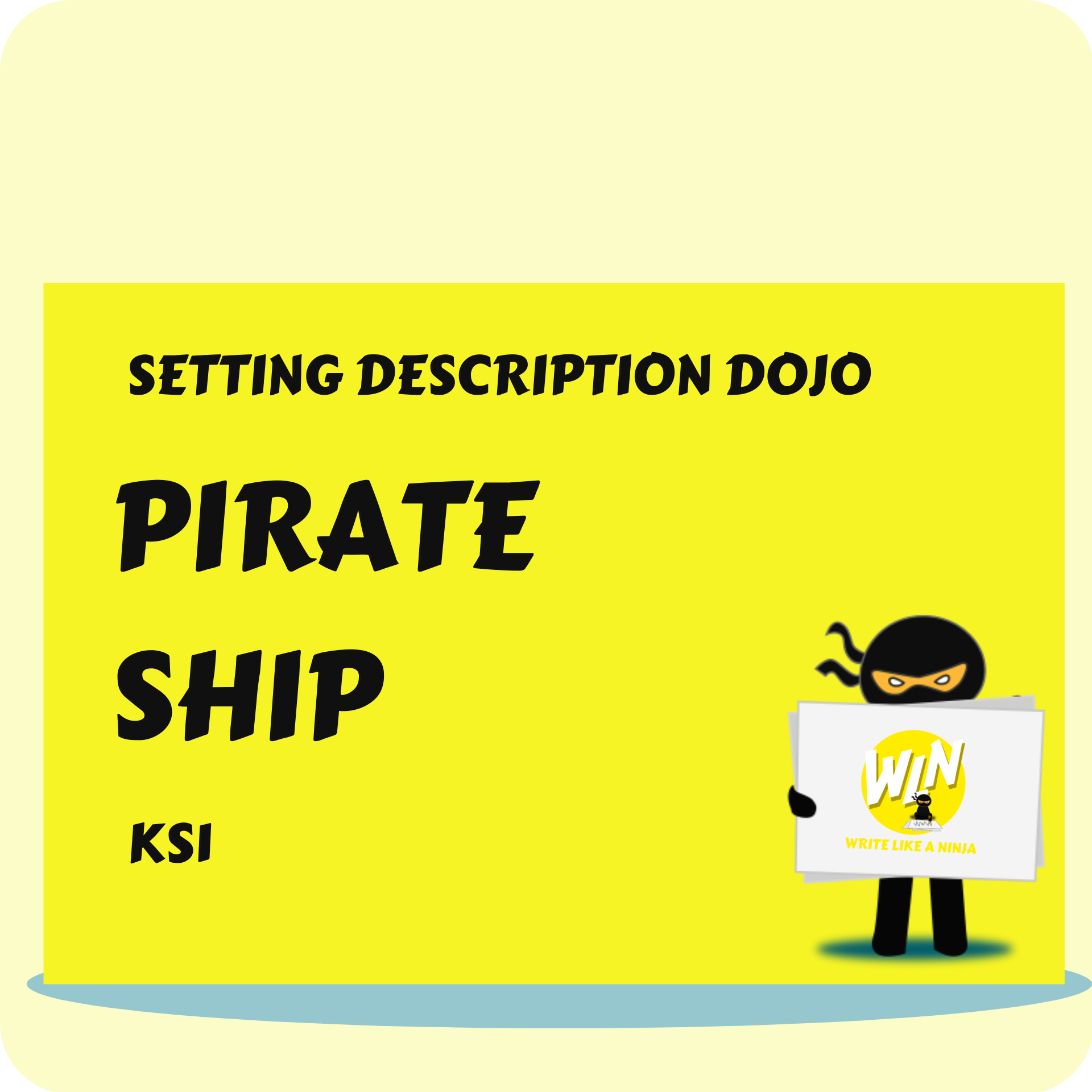 Pirate Ship - Setting Description Dojo KS1