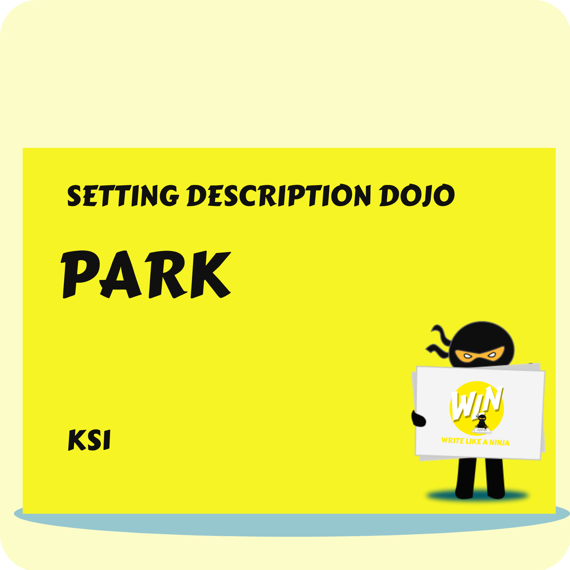 Park - Setting Description Dojo KS1