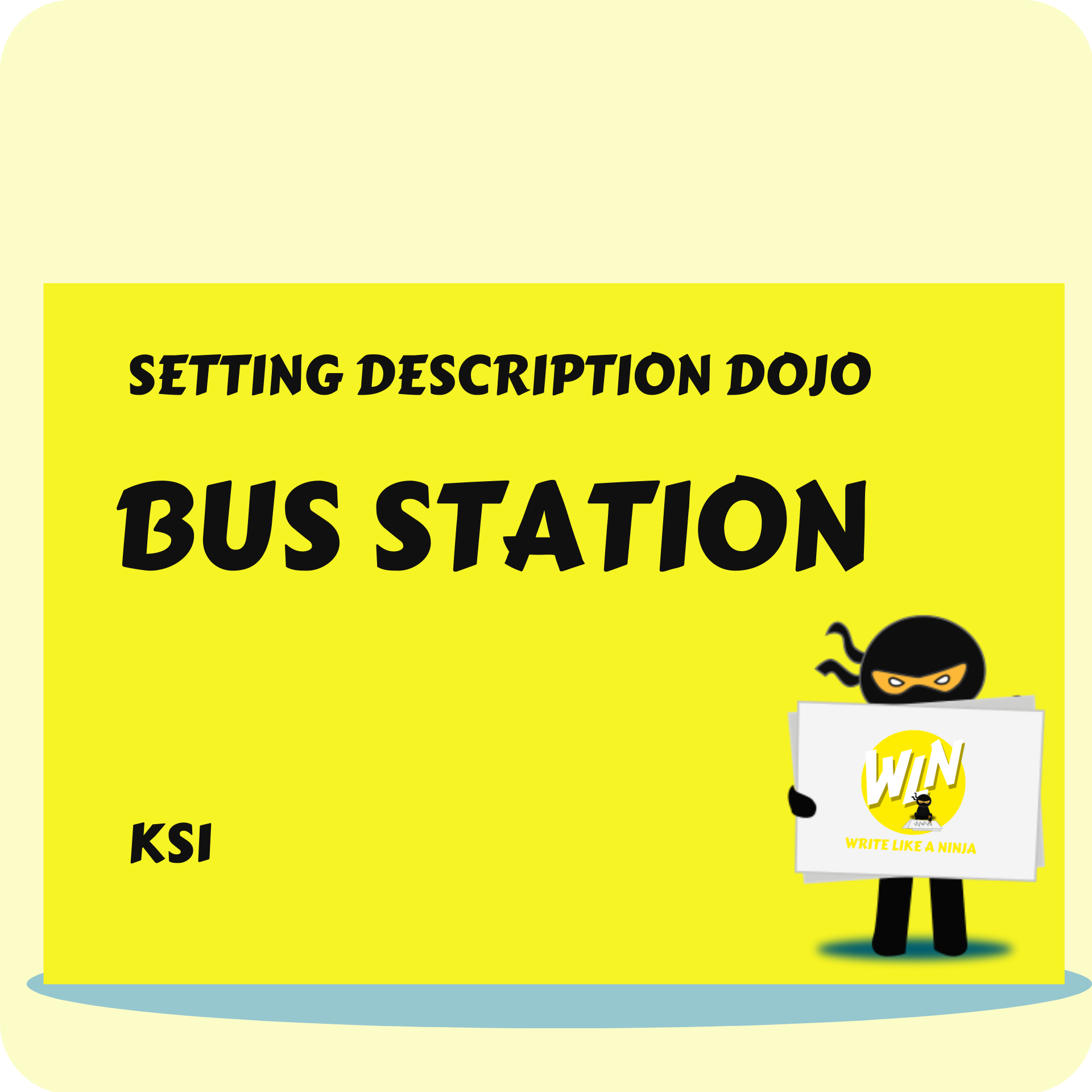 Bus Station - Setting Description Dojo KS1