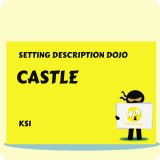 Castle - Setting Description Dojo KS1