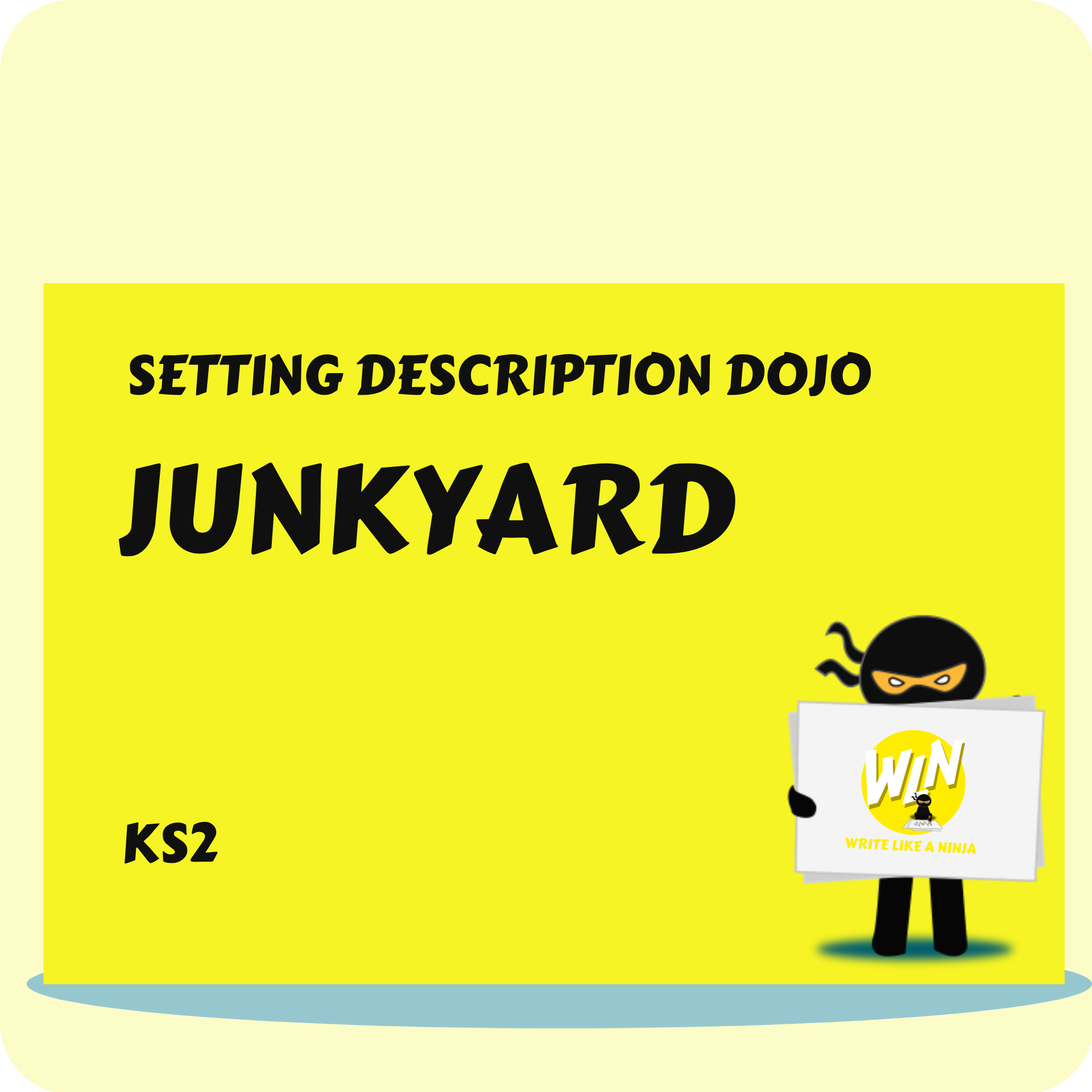 Junkyard - Setting Description Dojo KS2