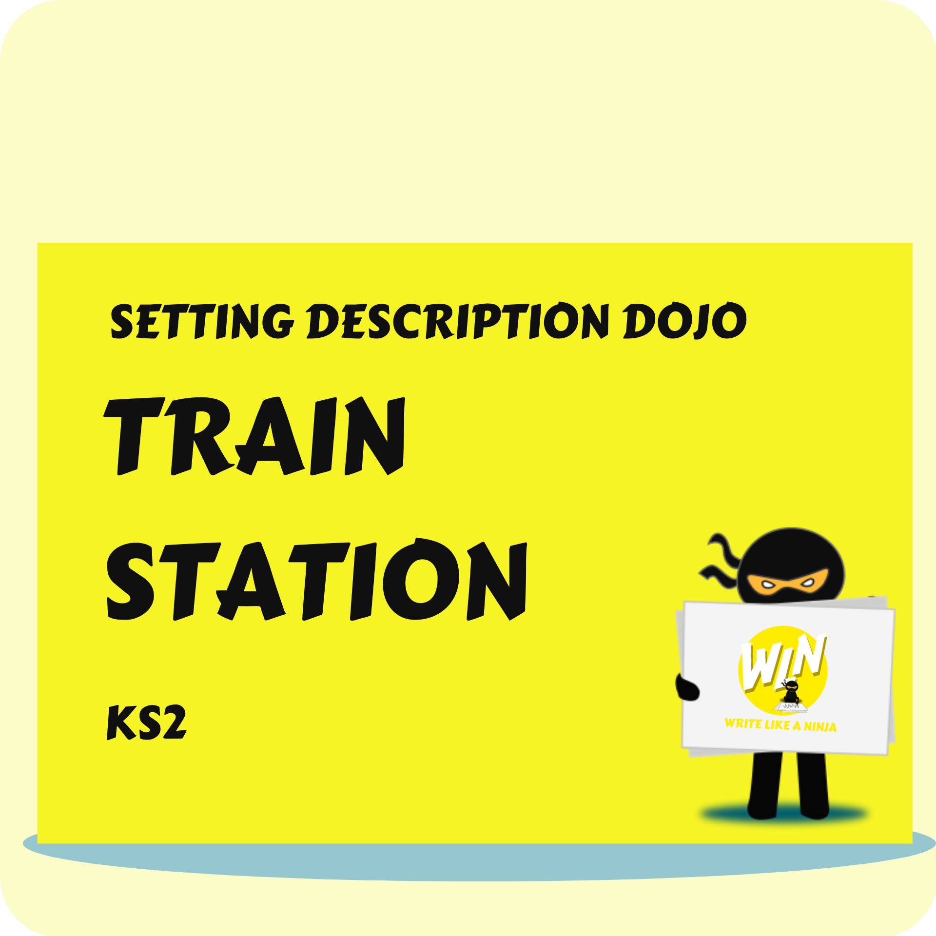 Train Station - Setting Description Dojo KS2