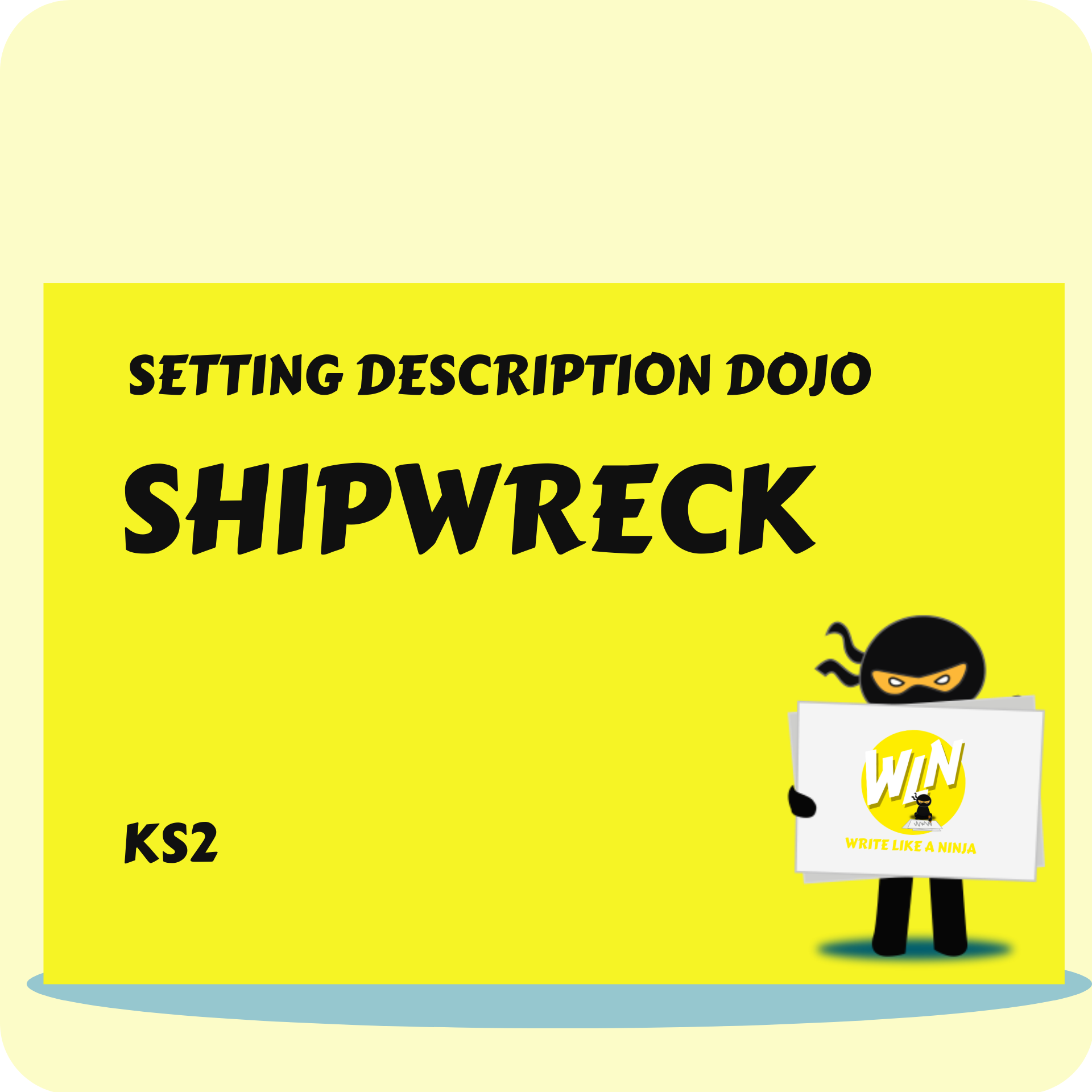 Shipwreck - Setting Description Dojo KS2