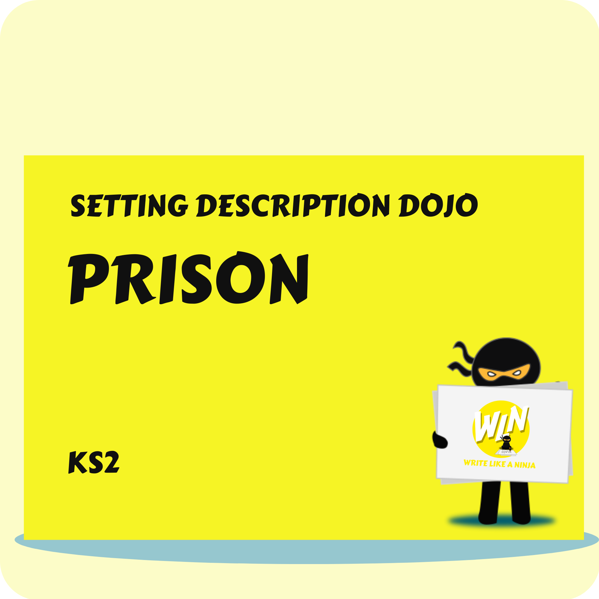 Prison - Setting Description Dojo KS2