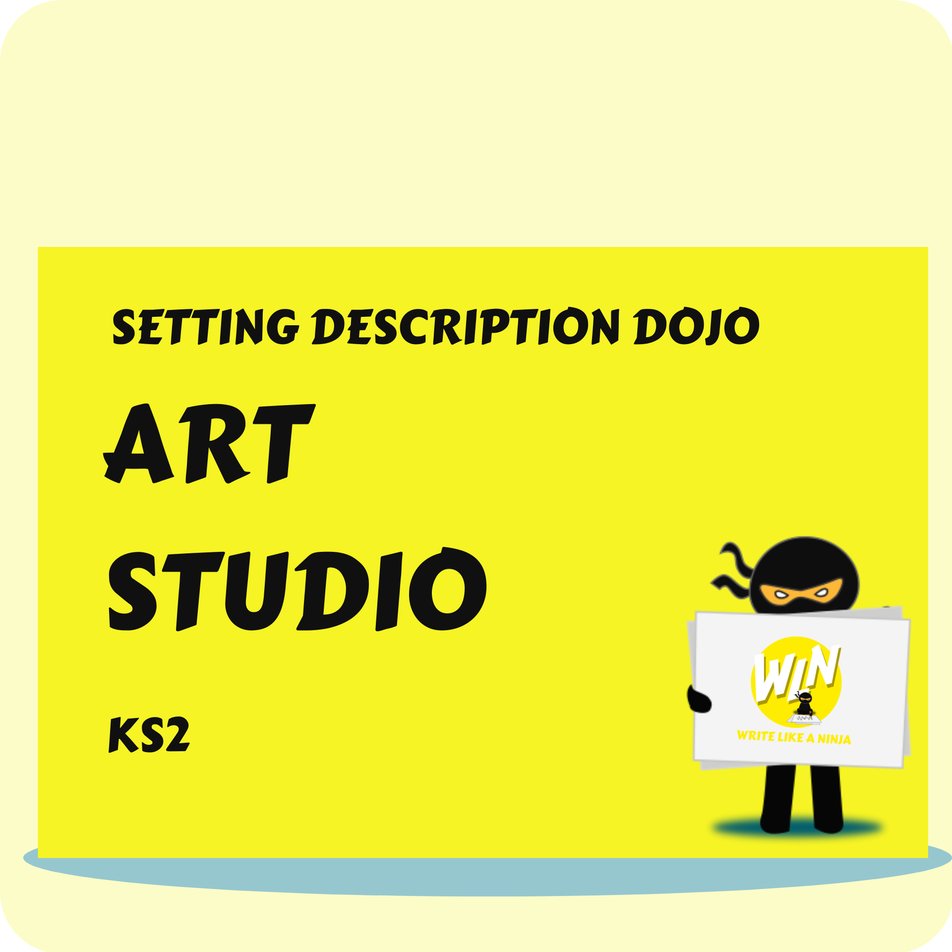 Art Studio - Setting Description Dojo KS2