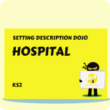 Hospital - Setting Description Dojo KS2