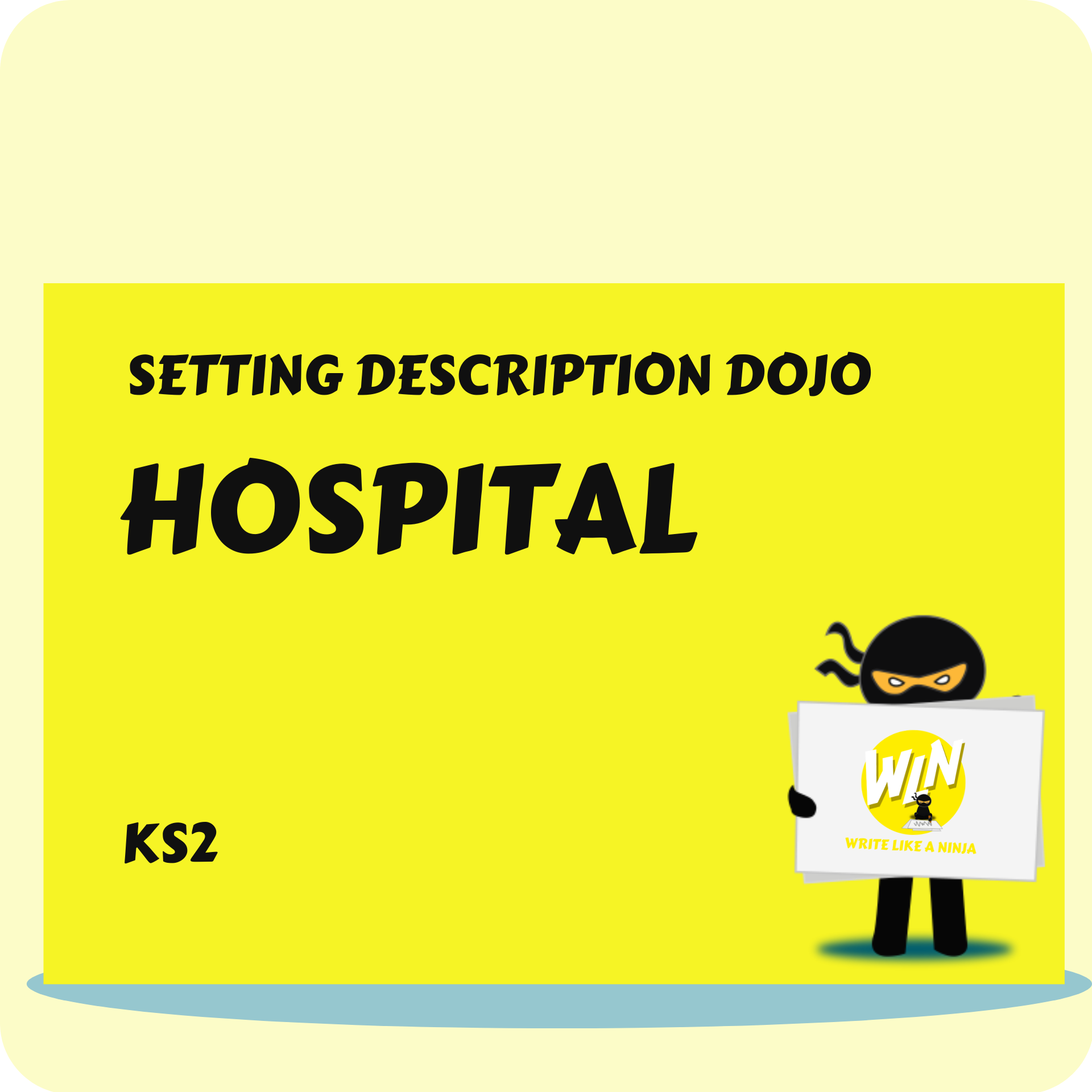 Hospital - Setting Description Dojo KS2