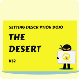 The Desert - Setting Description Dojo KS2
