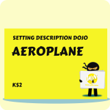 Aeroplane - Setting Description Dojo KS2