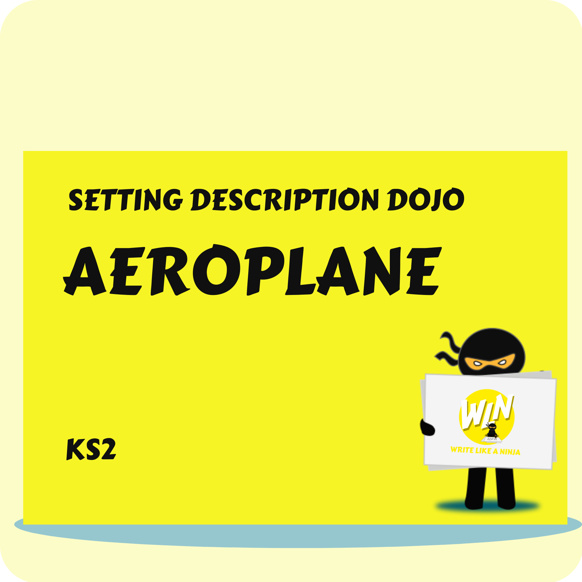 Aeroplane - Setting Description Dojo KS2