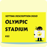 Olympic Stadium - Setting Description Dojo KS2