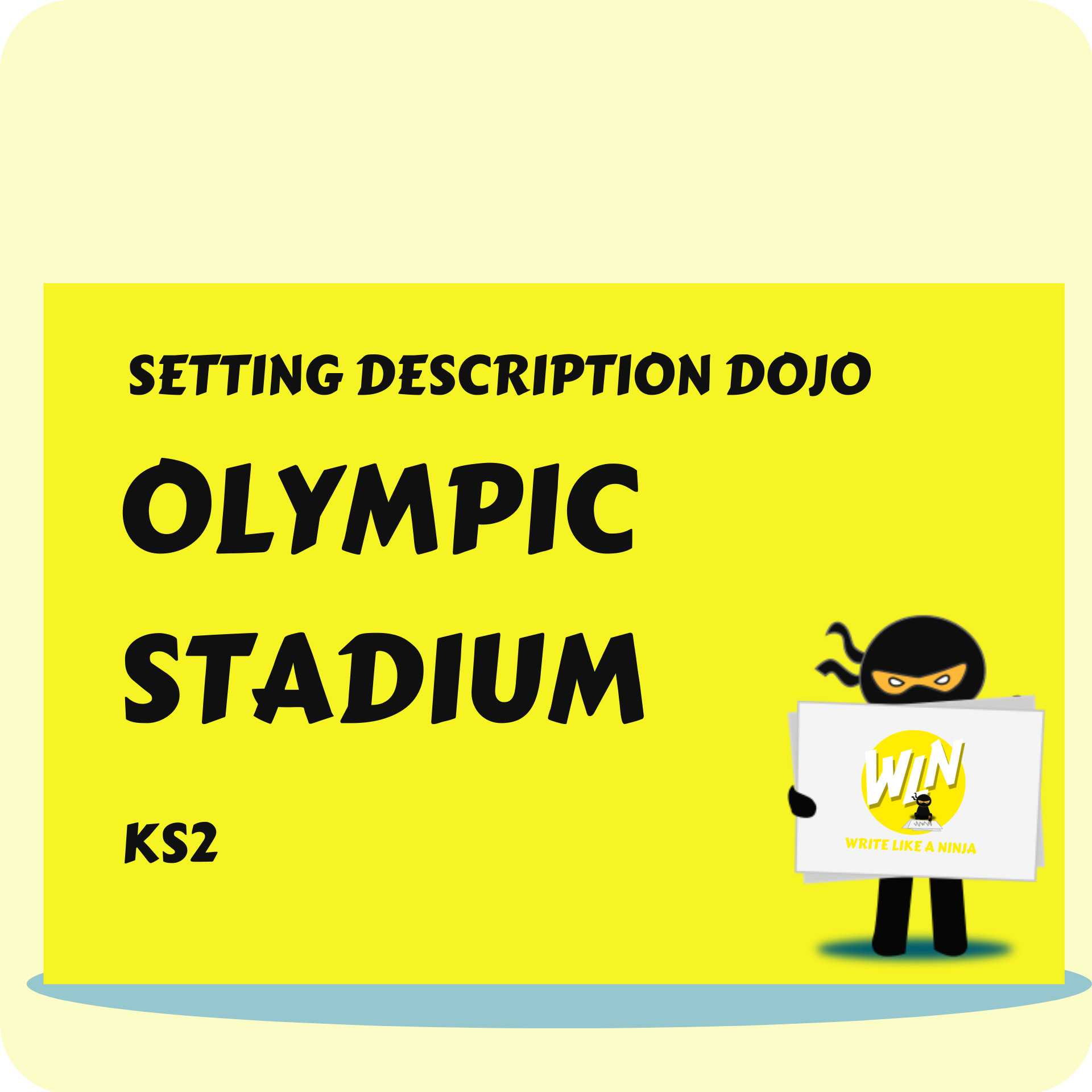 Olympic Stadium - Setting Description Dojo KS2