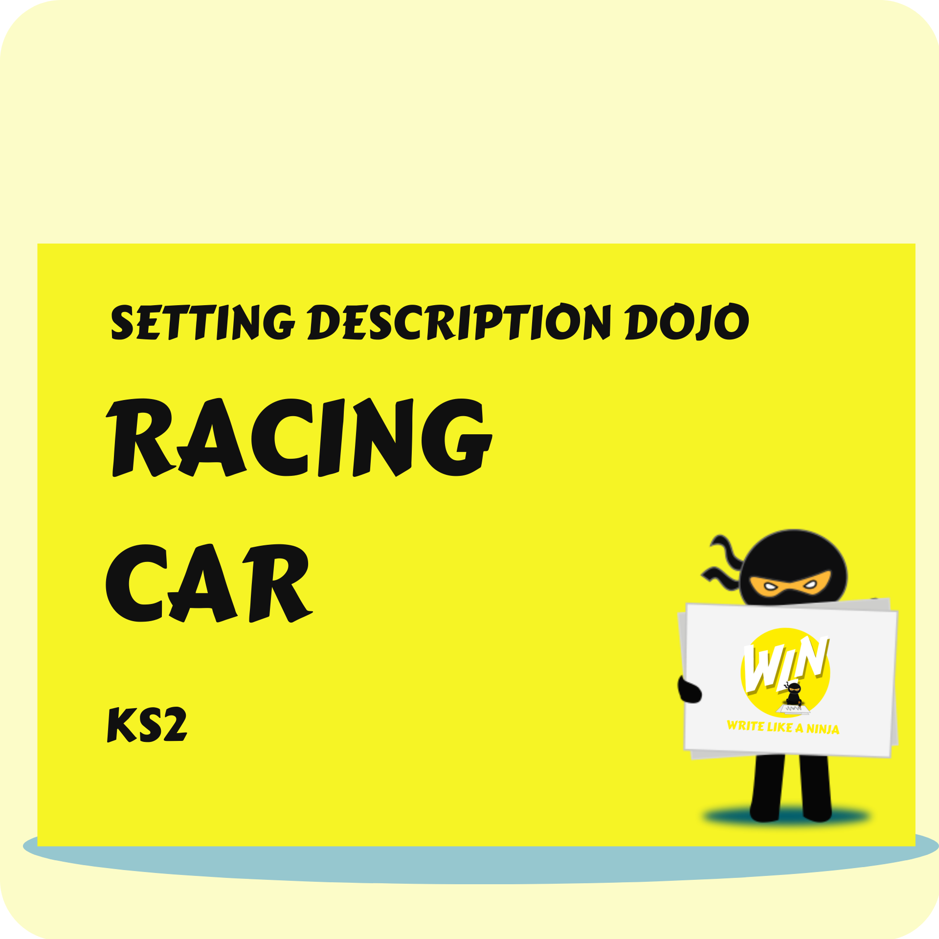 Race Car - Setting Description Dojo KS2