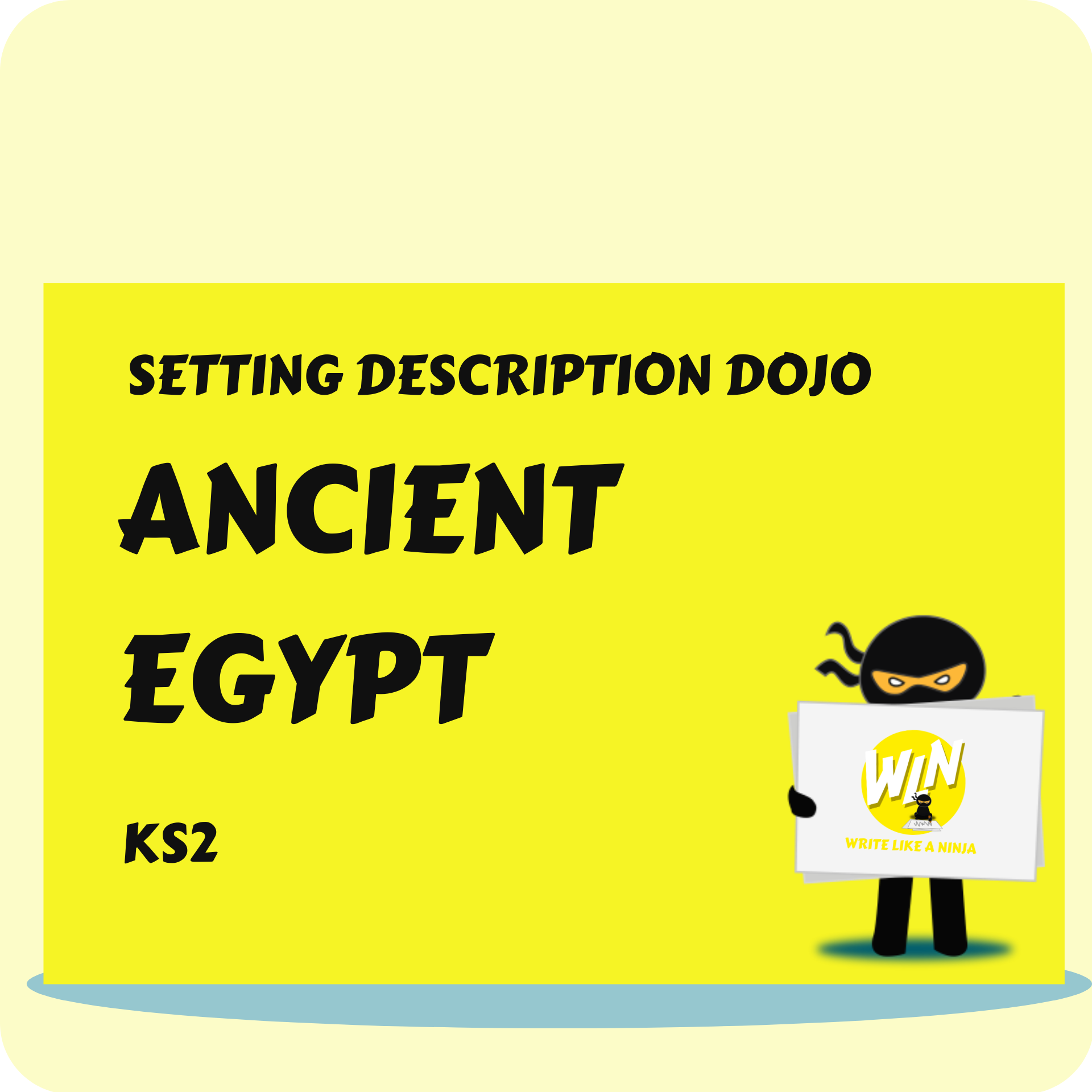 Ancient Egypt - Setting Description Dojo KS2
