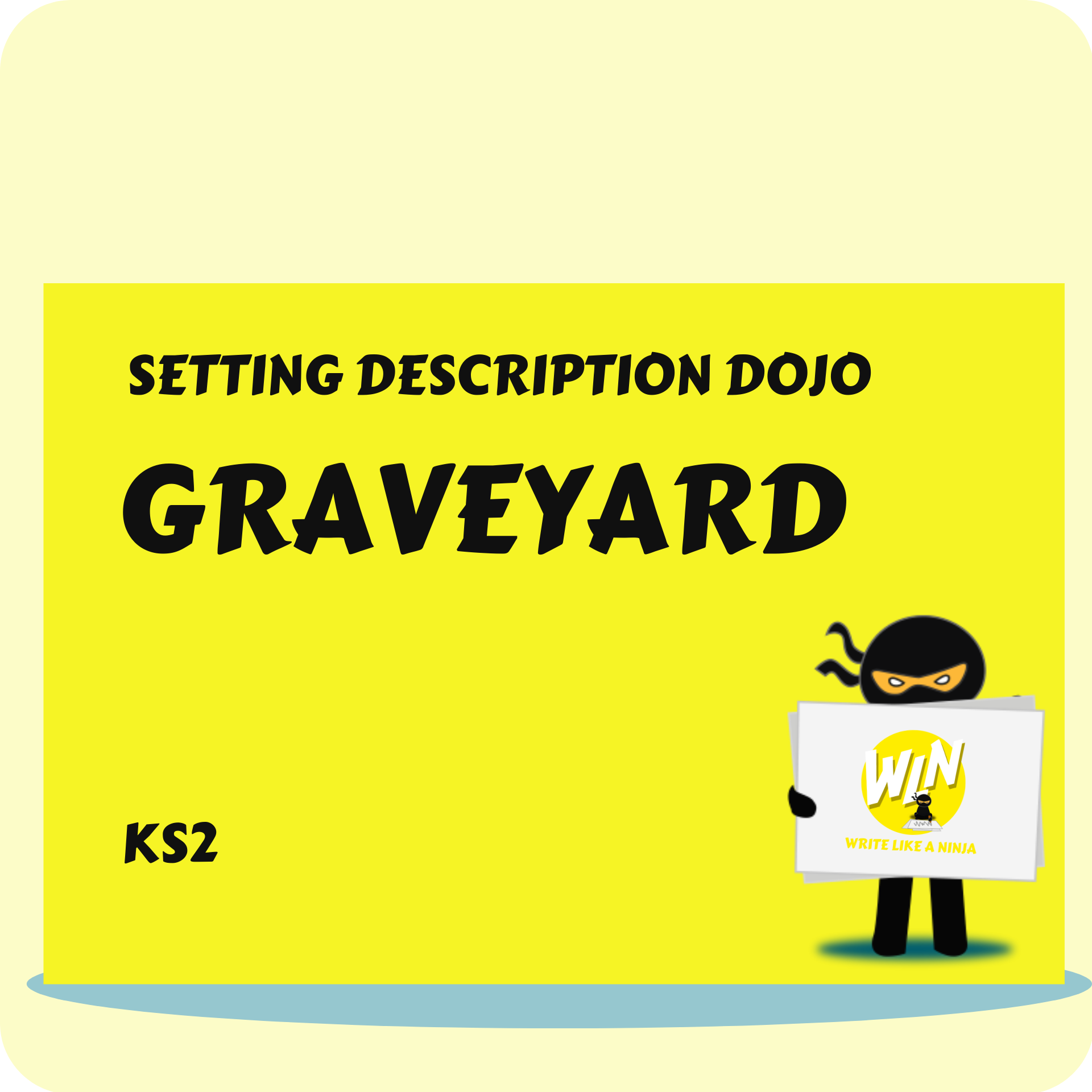 Graveyard - Setting Description Dojo KS2