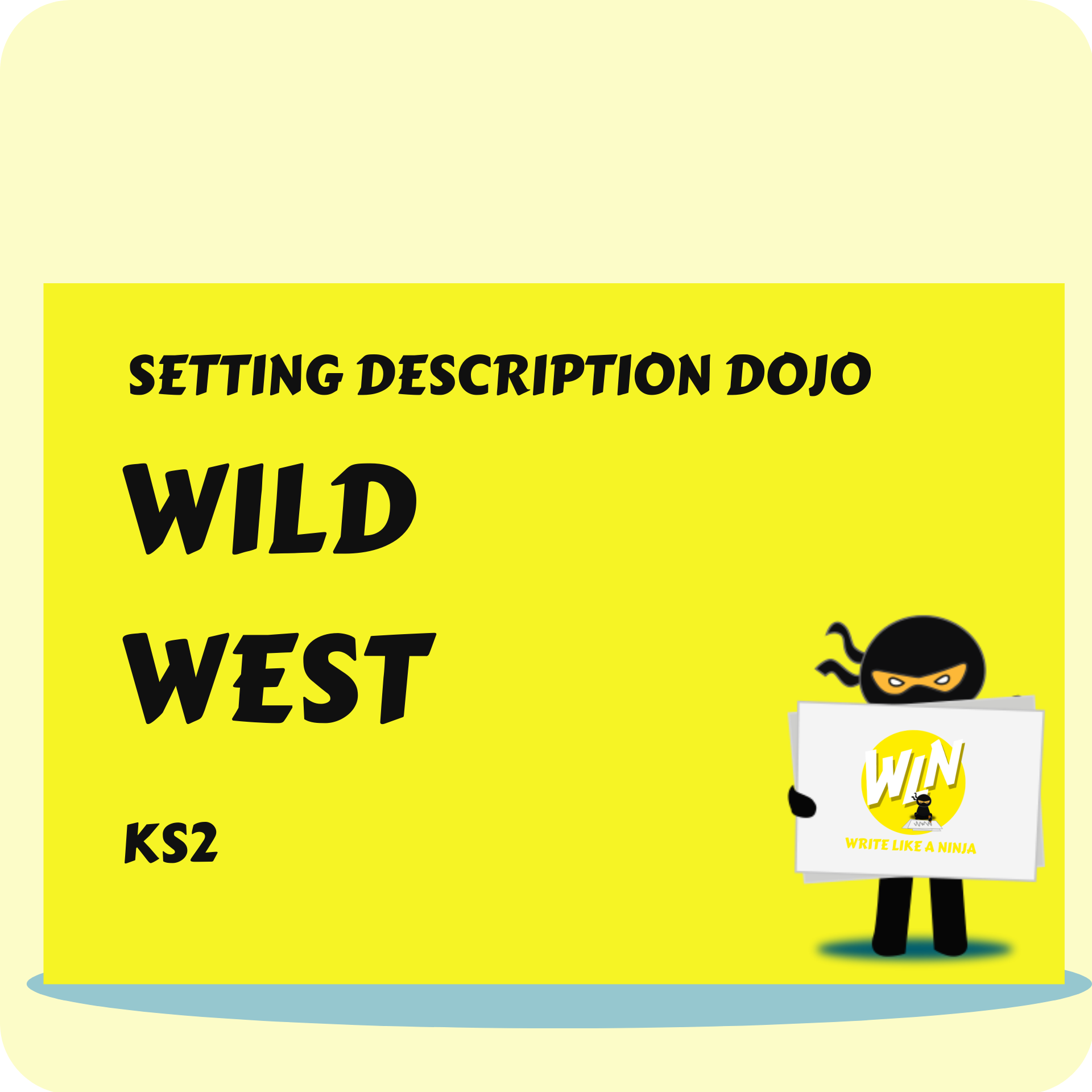 Wild West - Setting Description Dojo KS2