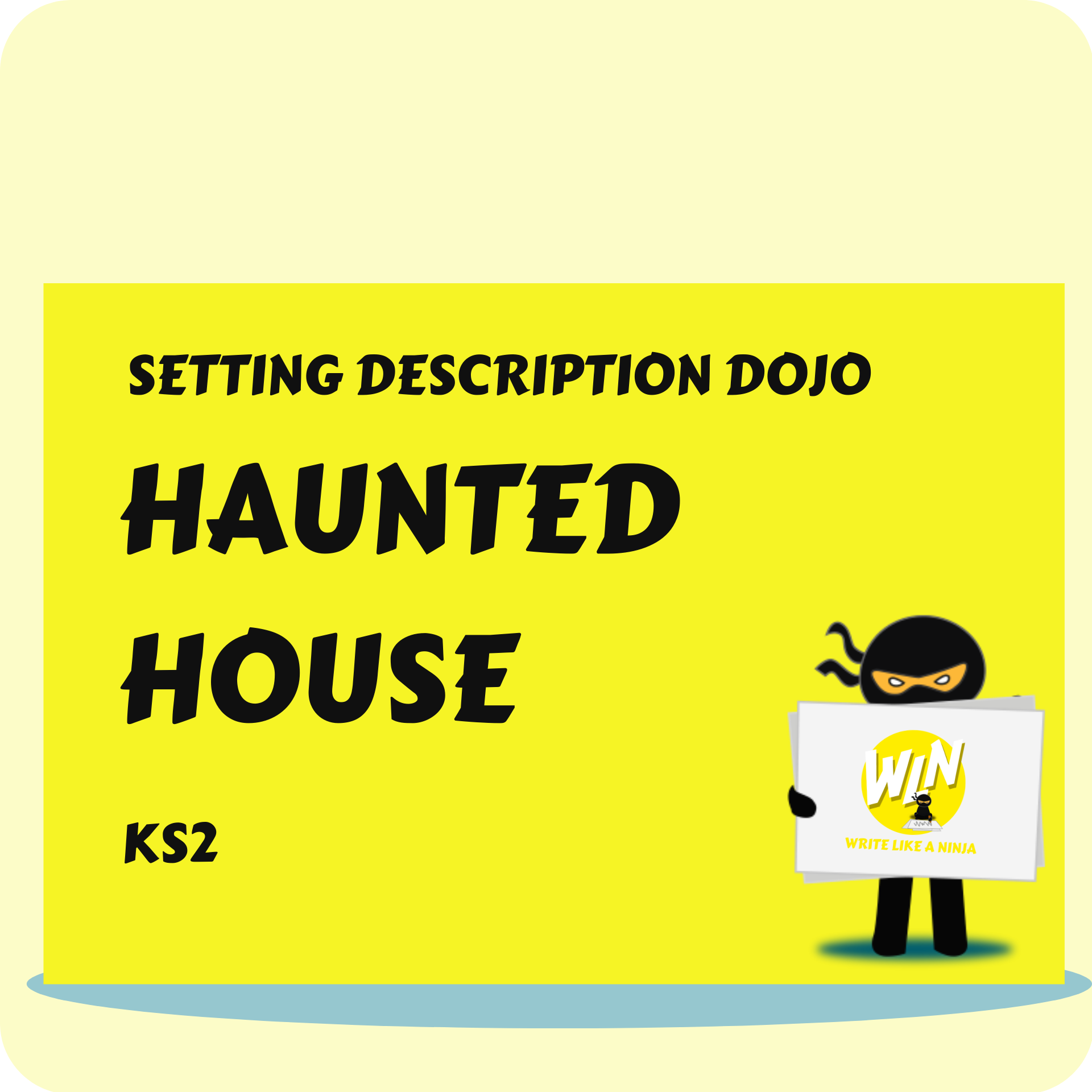 Haunted House - Setting Description Dojo KS2