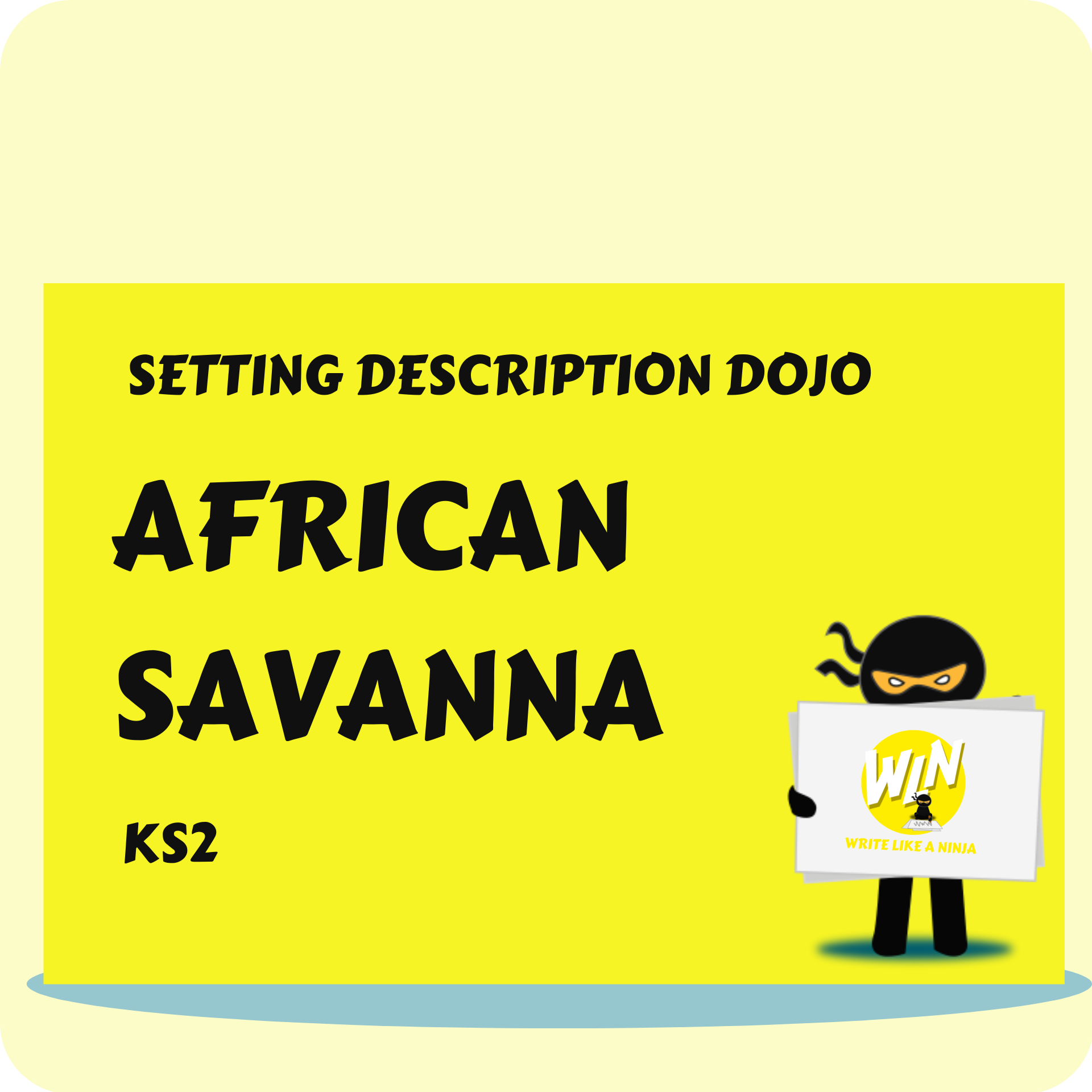 African Savanna - Setting Description Dojo KS2