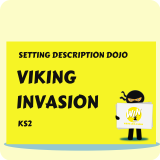 Viking Invasion - Setting Description Dojo KS2