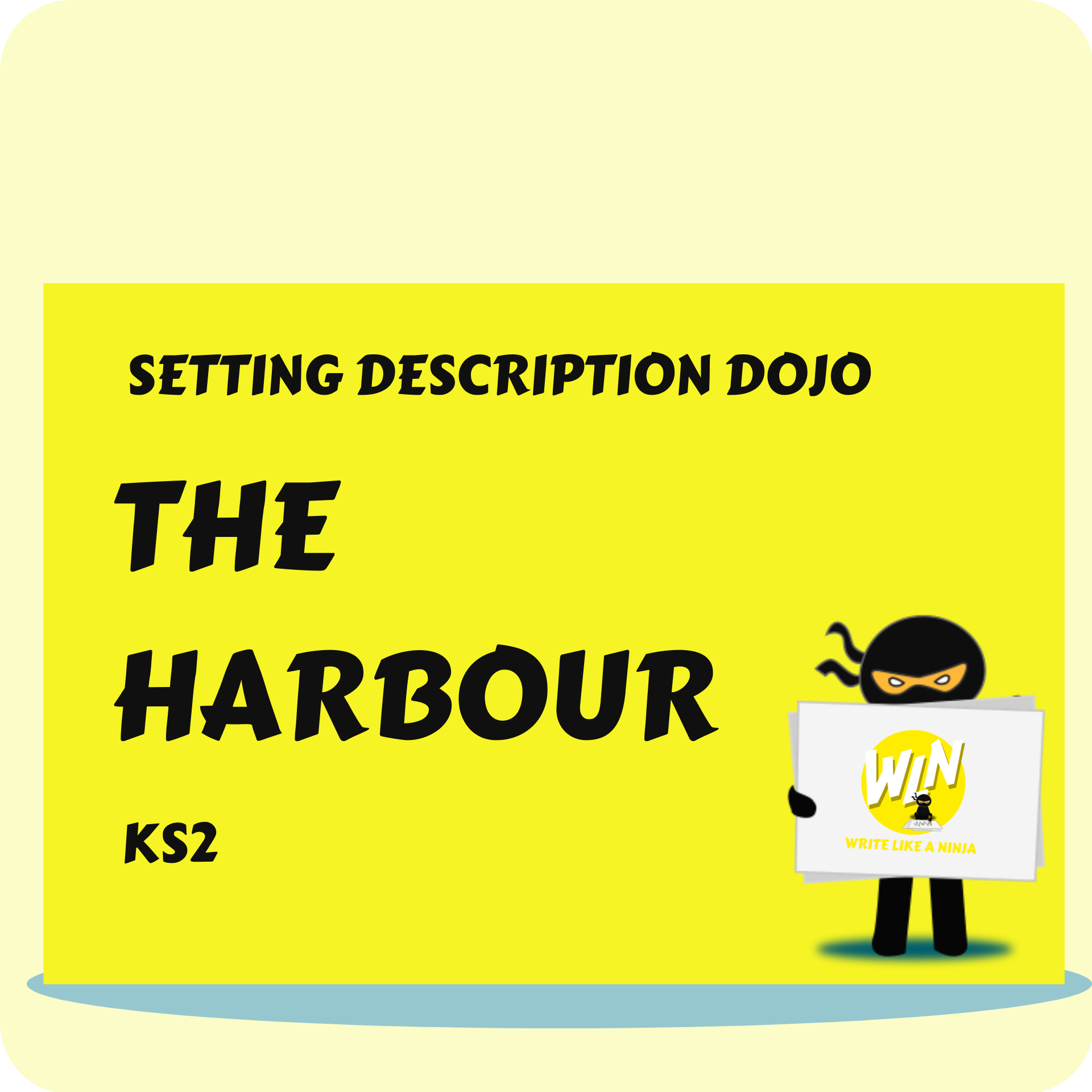 The Harbour - Setting Description Dojo KS2