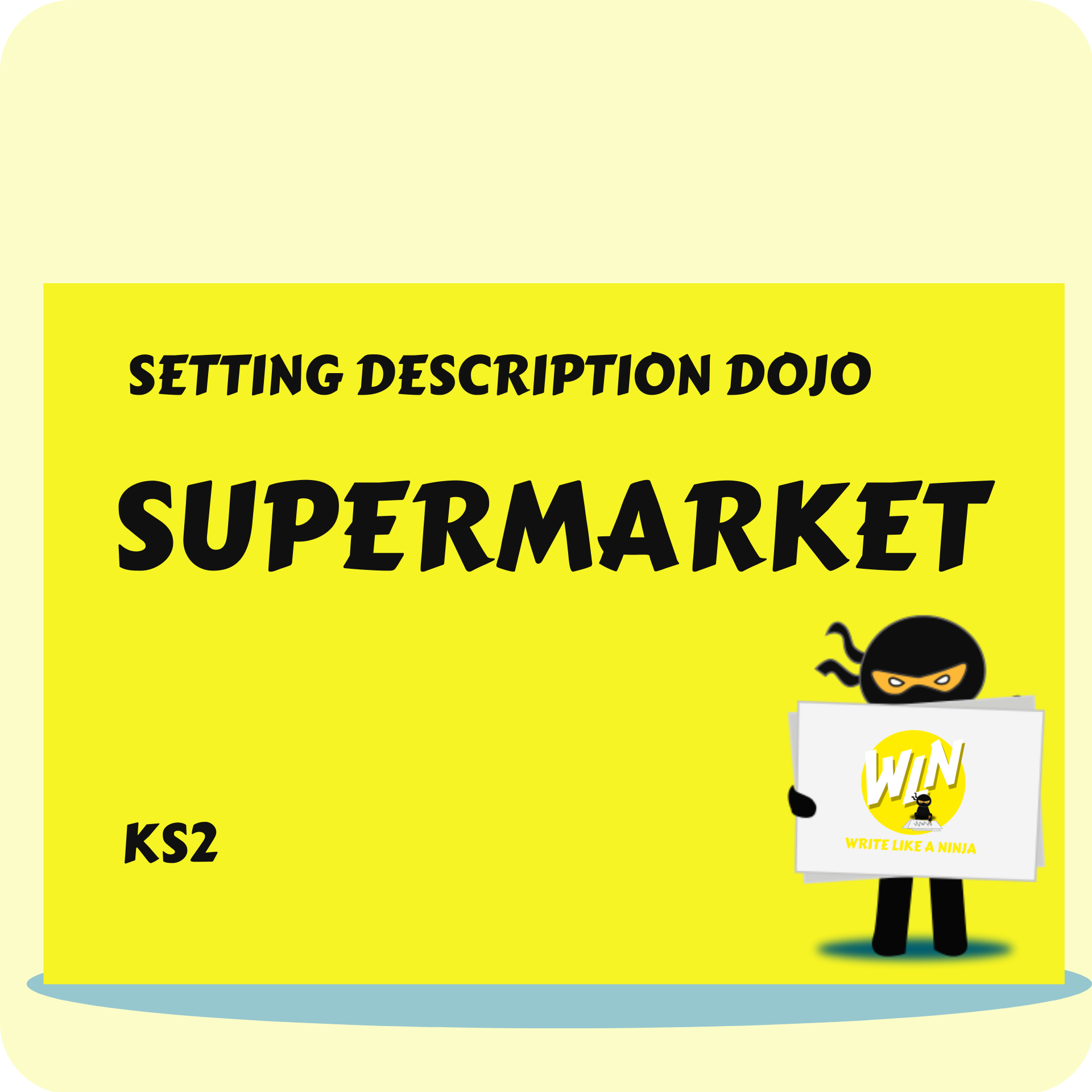 Supermarket - Setting Description Dojo KS2