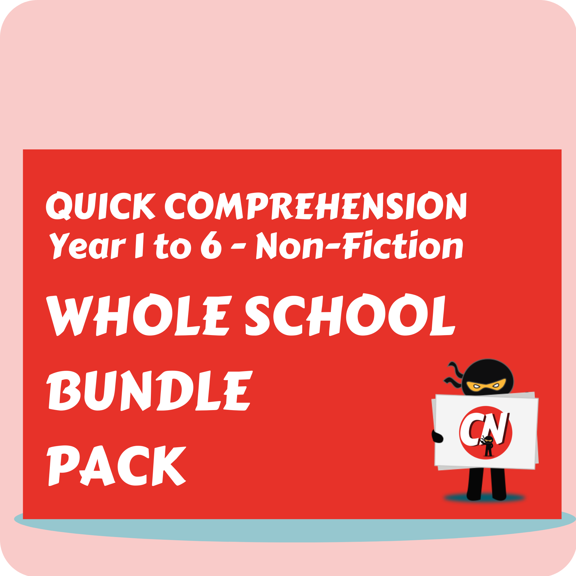 Quick Comprehension - Whole School Bundle - Non-Fic (140 Pack)