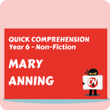 Quick Comprehension - Year 6 - Non-Fiction - Mary Anning