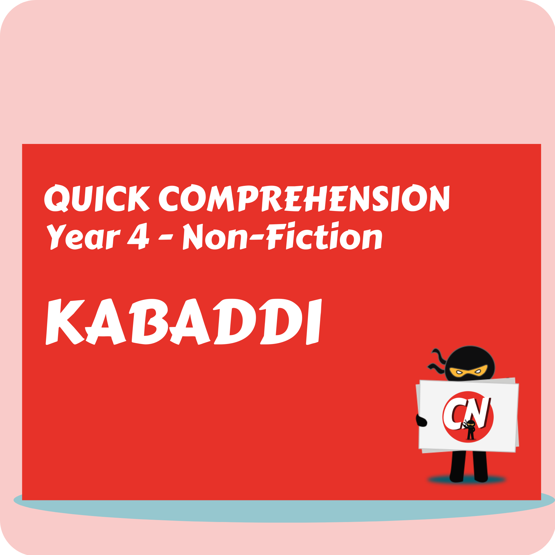Quick Comprehension - Year 4 - Non-Fiction - Kabaddi