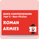 Quick Comprehension - Year 3 - Non-Fiction - Roman Armies