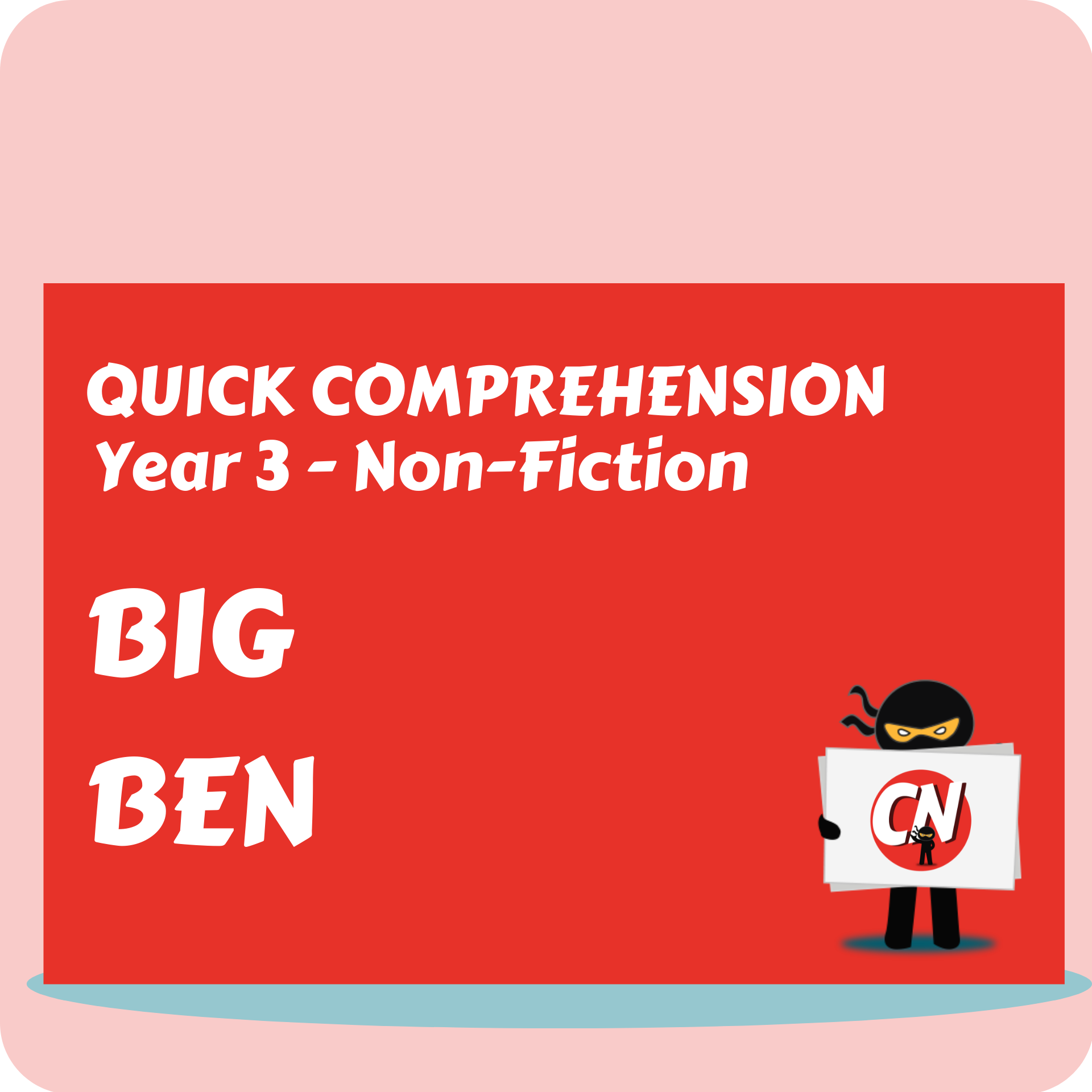 Quick Comprehension - Year 3 - Non-Fiction - Big Ben