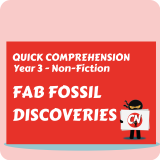 Quick Comprehension - Year 3 - Non-Fiction - Fab Fossils