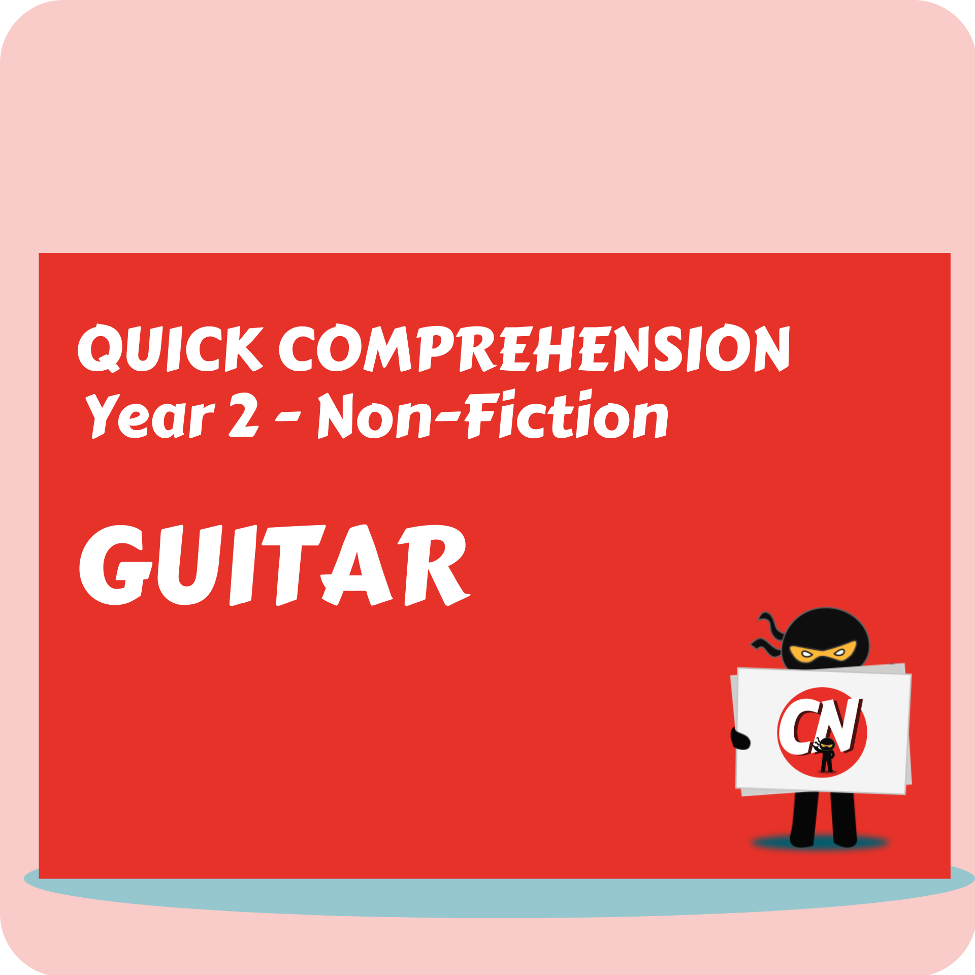 Quick Comprehension - Year 2 - Non-Fiction - Guitar