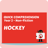 Quick Comprehension - Year 2 - Non-Fiction - Hockey