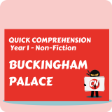 Quick Comprehension - Year 1 - Non-Fiction - Buckingham Palace