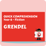 Quick Comprehension - Year 6 - Fiction - Grendel