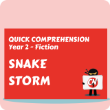 Quick Comprehension - Year 2 - Fiction - Snake Storm