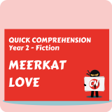Quick Comprehension - Year 2 - Fiction - Meerkat Love