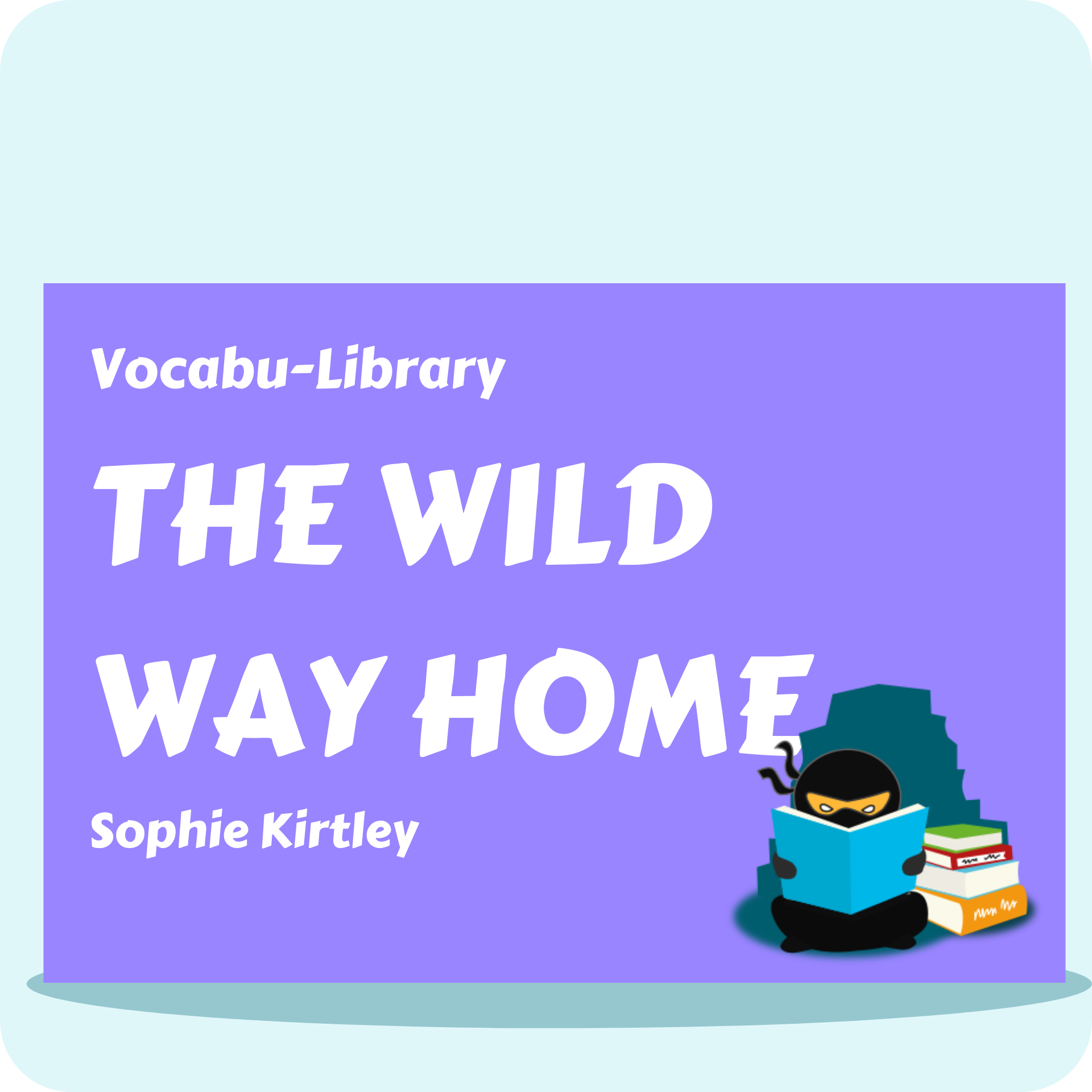 The Wild Way Home