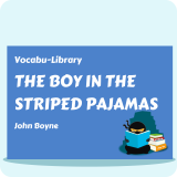 The Boy in the Striped Pajamas
