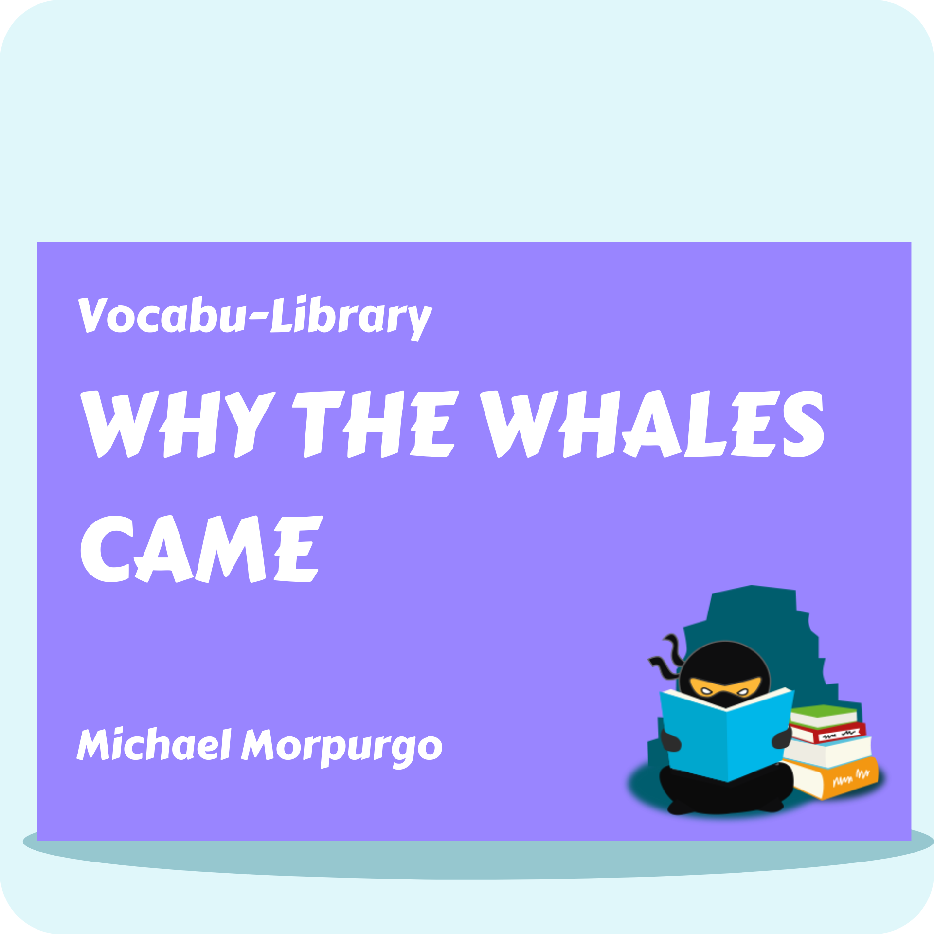 Why the Whales Came