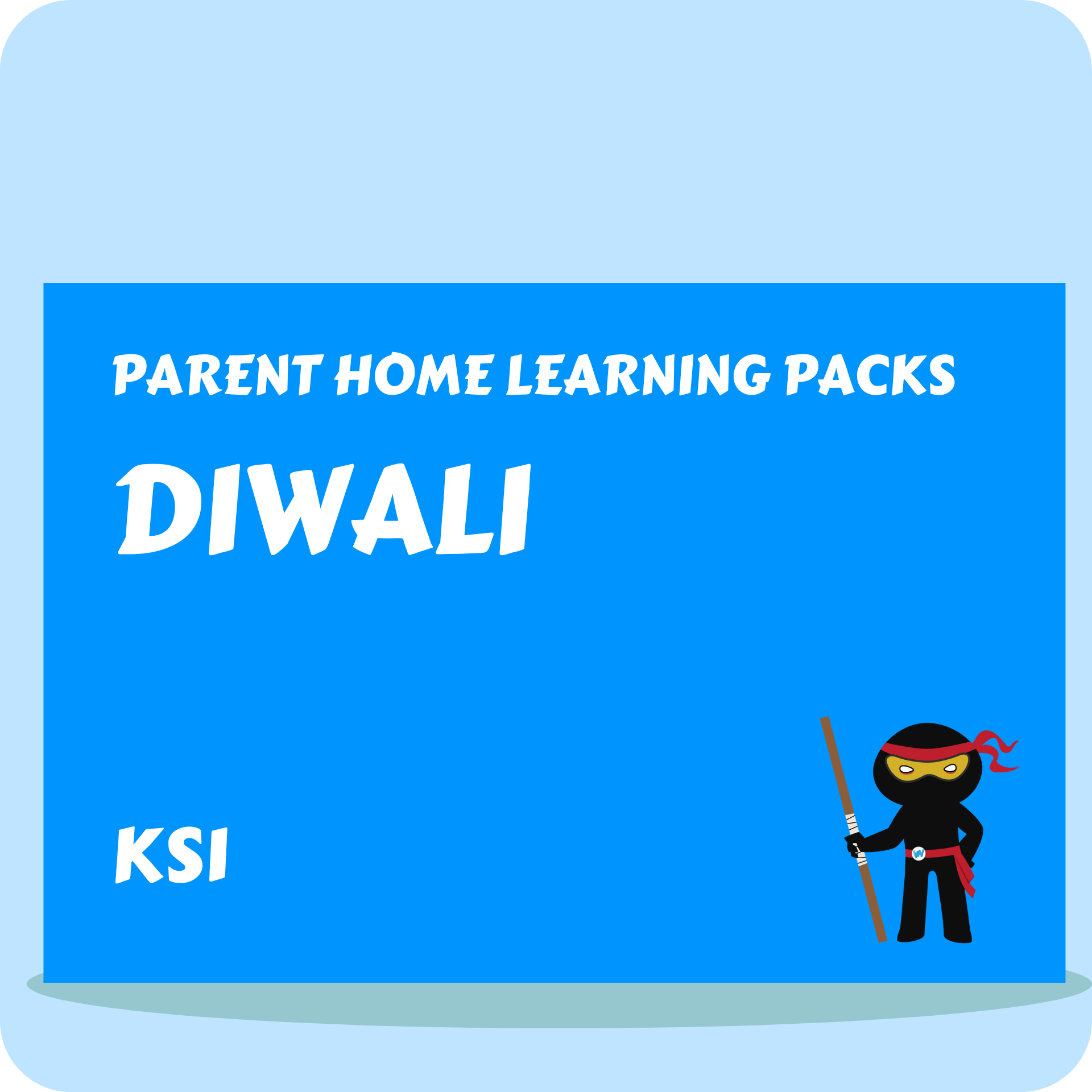 Diwali - Parent Home Learning Pack