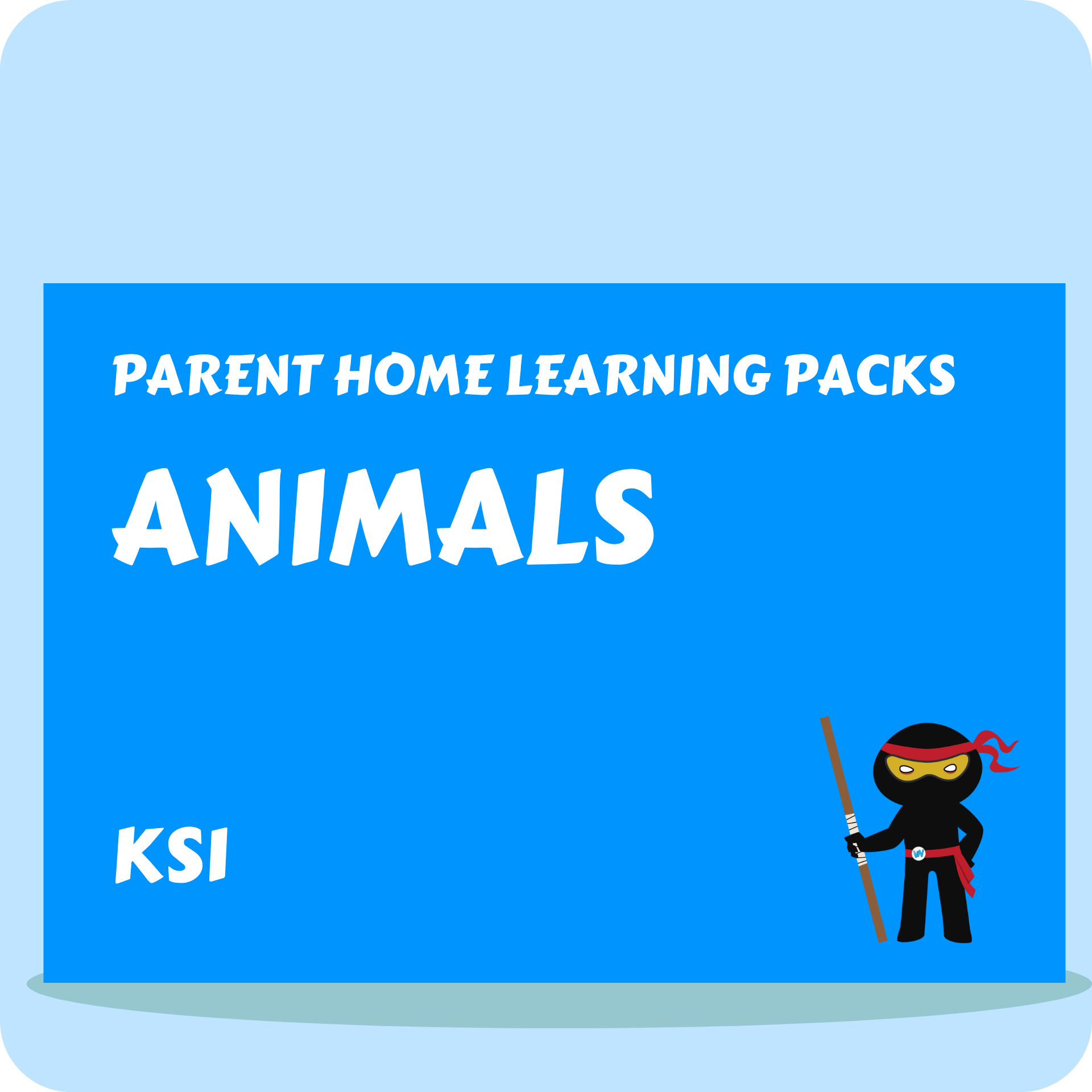 Animals - Parent Home Learning Pack